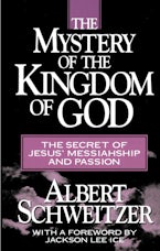 The Mystery of the Kingdom of God