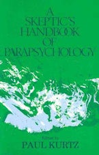 A Skeptic’s Handbook of Parapsychology