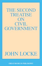 The Second Treatise on Civil Government