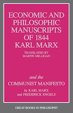 The Economic and Philosophic Manuscripts of 1844 and the Communist Manifesto