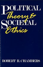 Political Theory and Societal Ethics