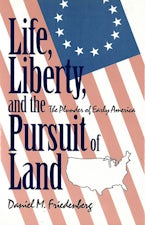 Life, Liberty and the Pursuit of Land
