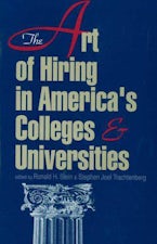 The Art of Hiring in America’s Colleges and Universities