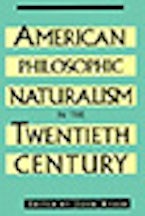 American Philosophic Naturalism in the Twentieth Century