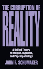 The Corruption of Reality