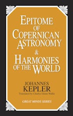 Epitome of Copernican Astronomy and Harmonies of the World