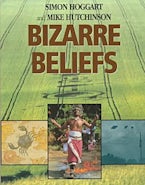 Bizarre Beliefs
