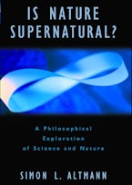 Is Nature Supernatural?