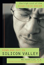Down and Out in Silicon Valley