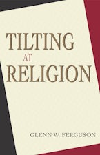 Tilting at Religion