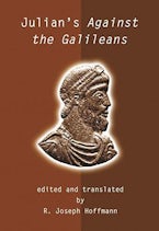 Julian’s Against the Galileans