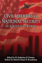 Civil Liberties Vs. National Security In A Post 9/11 World