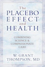 The Placebo Effect And Health