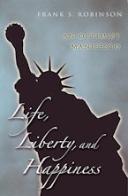 Life, Liberty, And Happiness