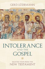 Intolerance And the Gospel