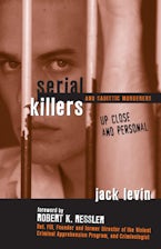 Serial Killers and Sadistic Murderers