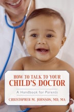 How to Talk to Your Childs Doctor