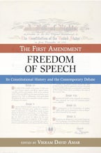 The First Amendment, Freedom of Speech
