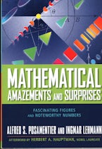 Mathematical Amazements and Surprises