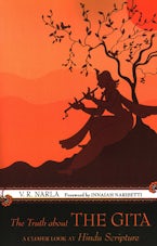 The Truth About the Gita