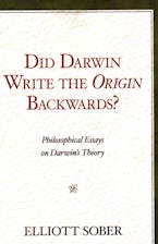 Did Darwin Write the Origin Backwards?