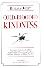 Cold-Blooded Kindness