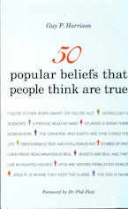 50 Popular Beliefs That People Think Are True