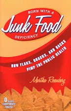 Born With a Junk Food Deficiency