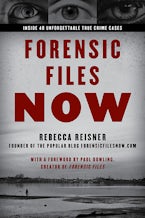 Forensic Files Now